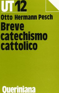 Copertina di 'Breve catechismo cattolico'