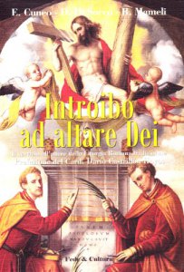 Copertina di 'Introibo ad altare Dei. Il servizio all'altare nella Liturgia Romana tradizionale'