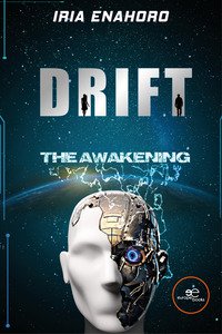 Copertina di 'Drift, the awakening'