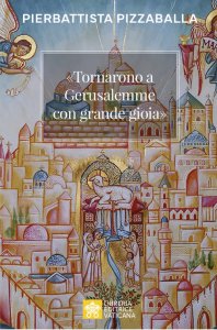 Copertina di '�Tornarono a Gerusalemme con grande gioia�'
