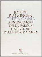 Opera omnia di Joseph Ratzinger Vol.12 - Benedetto XVI (Joseph Ratzinger)