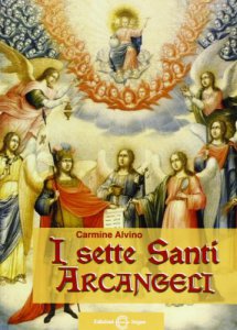 Copertina di 'I sette Santi Arcangeli'