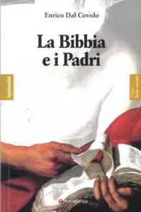 Copertina di 'La Bibbia e i Padri'