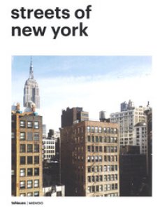 Copertina di 'Streets of New York. Ediz. inglese, tedesca e francese'