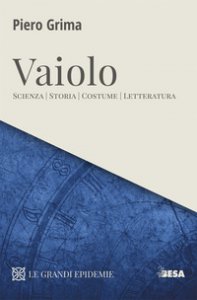 Copertina di 'Vaiolo. Scienza, storia, costume, letteratura'