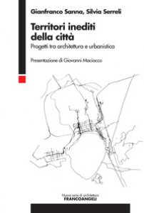 Copertina di 'Territori inediti della citt. Progetti tra architettura e urbanistica'
