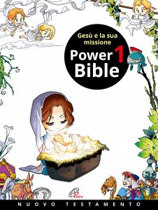 Copertina di 'Power Bible 1. Nuovo Testamento. Ges e la sua missione'
