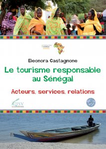 Copertina di 'Tourisme responsable au Sngal. Acteurs, services, relations. (Le)'