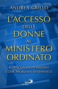 Copertina di 'L'accesso delle donne al ministero ordinato'