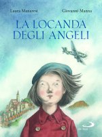 La locanda degli angeli - Laura Manaresi, Giovanni Manna