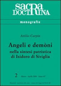 Copertina di 'Angeli e demni nella sintesi patristica di Isidoro di Siviglia'