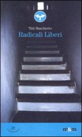 Radicali liberi - Maschietto Titti