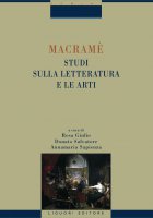 Macram. Studi sulla letteratura e le arti - Donato Salvatore, Rosa Giulio