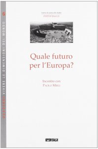 Copertina di 'Quale futuro per l'Europa?'