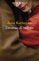 Divorzio di velluto - Karsaiová Jana