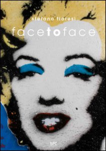 Copertina di 'Face to face. Ediz. multilingue'