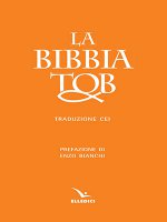 La Bibbia Tob. Nuova traduzione Cei (ed. ril.)
