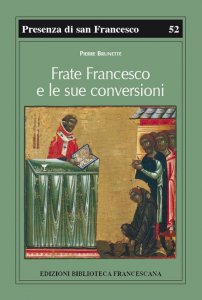 Copertina di 'Frate Francesco e le sue conversioni'