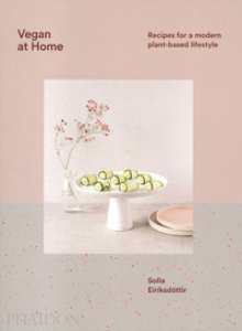 Copertina di 'Vegan at home. Recipes for a modern plant-based lifestyle. Ediz. illustrata'