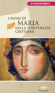 Copertina di 'I nomi di Maria nella spiritualit cristiana'
