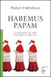 Habemus papam - Farinella Paolo