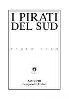 I pirati del sud - Lago Paolo