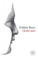 Occhi neri - Boyer Frédéric