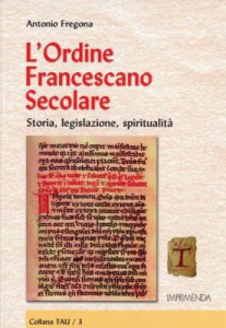 Copertina di 'L' ordine francescano secolare. Storia, legislazione, spiritualit'