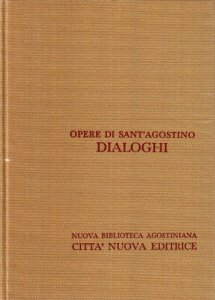Copertina di 'Opera omnia vol. III/2: Dialoghi'
