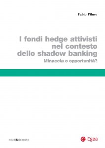 Copertina di 'Fondi hedge attivisti nel contesto dello shadow banking (I)'