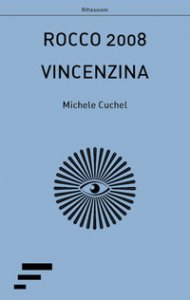 Copertina di 'Rocco 2008-Vincenzina'