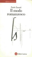 Il modo romanzesco - Paolo Zanotti