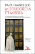 Misericordia et misera - Papa Francesco