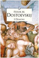 I demoni - Dostoevskij Fëdor