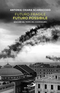 Copertina di 'Futuro fragile futuro possibile'