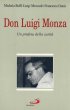 Don Luigi Monza (1898-1954). Un profeta della carit�