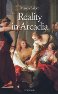 Copertina di 'Reality in Arcadia'
