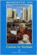 Caritas in veritate - Benedetto XVI (Joseph Ratzinger)