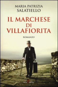 Copertina di 'Il marchese di Villafiorita'