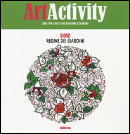 Copertina di 'Art activity pocket. Rose. Regine dei giardini'