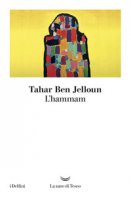 L' hammam - Ben Jelloun Tahar
