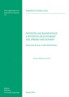 Potestà sacramentale e potestà di governo nel primo millennio - Roberto Interlandi