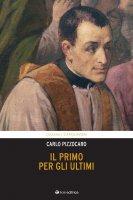 Il Primo per gli ultimi - Carlo Pizzocaro