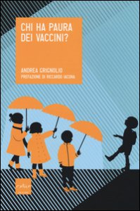 Copertina di 'Chi ha paura dei vaccini?'