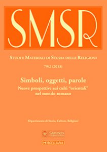 Copertina di 'SMSR. Vol. 79/2 (2013): Simboli, oggetti, parole. Nuove prospettive sui culti "orientali" nel mondo romano'
