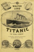 Titanic - Walter Lord