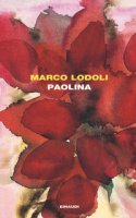 Paolina - Lodoli Marco