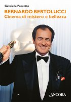 Bernardo Bertolucci - Gabriella Pozzetto
