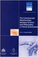 The controversial relationships between science and philosophy: a critical assessment