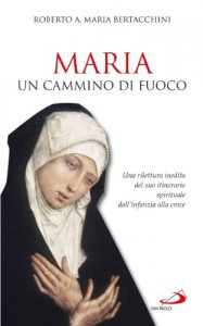 Copertina di 'Maria: un cammino di Fuoco'